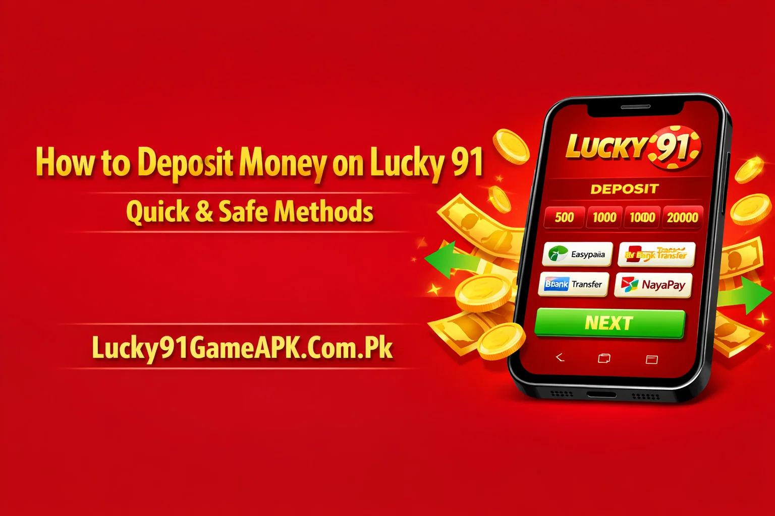 How to Deposit Money on Lucky 91