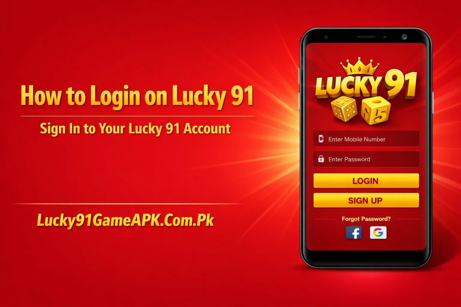 How to Login on Lucky 91
