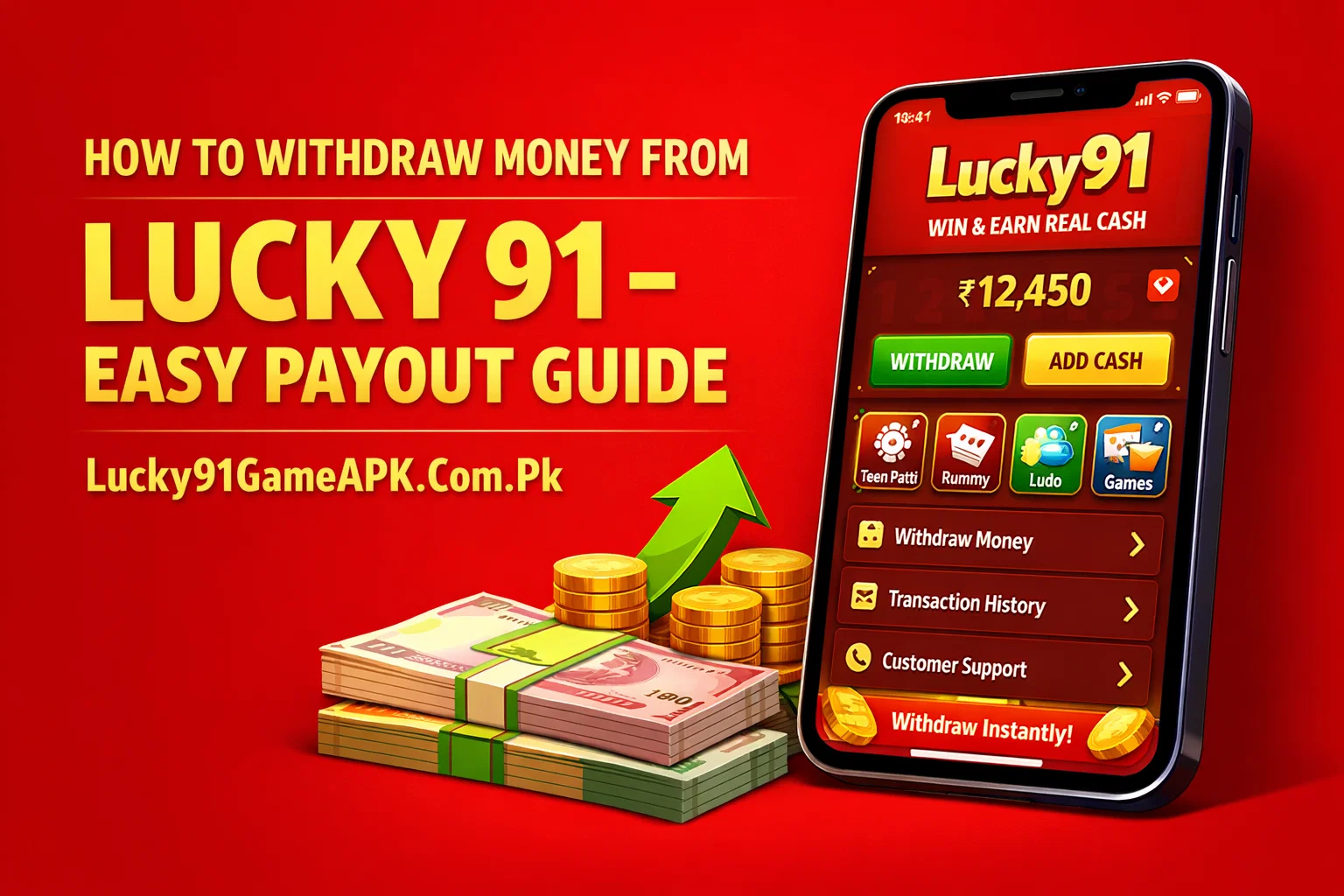 How to Withdraw Money from Lucky 91